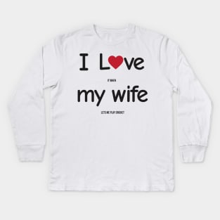 Funny Indian Pakistani Wife Husband Quote Cricket Joke Kids Long Sleeve T-Shirt